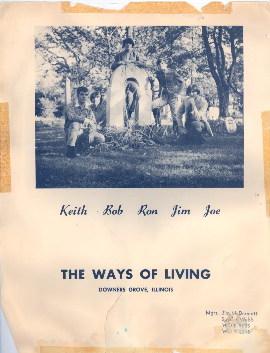 The band's printed promotional card: a blue duotone photograph of five young men posed around an ornate stone monument among trees, with the names Keith, Bob, Ron, Jim, Joe in script beneath, then THE WAYS OF LIVING, DOWNERS GROVE, ILLINOIS, and a management credit for Jim McDermott in the corner, the card taped at all four edges